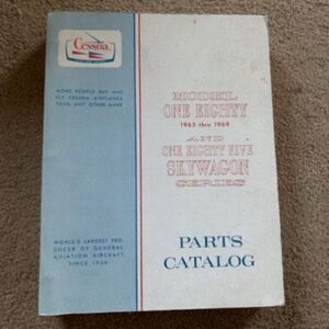 Cessna Model One Eighty 1963-1969 And One Eighty Five Skywagon Parts Catalog